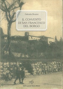  IL CONVENTO DI SAN FRANCESCO DEL BORGO  - ...